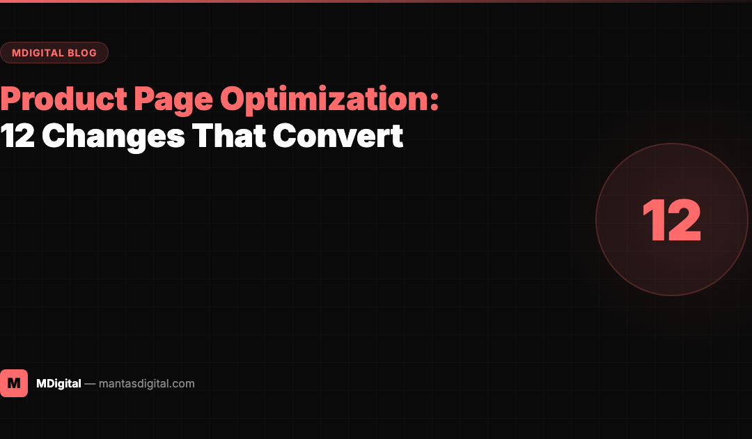 Product Page Optimization: 12 Changes That Increase Add-to-Cart Rates